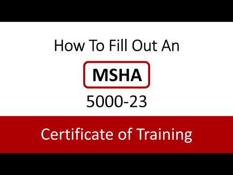 How to Fill Out an MSHA 5000-23 Certificate of Training