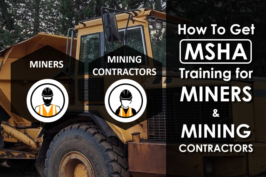 How To Get Compliant MSHA Training For Your Team | MSHA University